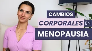 Cambios corporales en menopausia