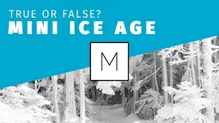 Will We Have A Mini Ice Age? - How To Navigate Contradicting Research
