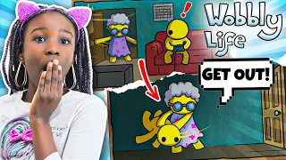 My Grandma Kicked me Out  - Wobbly Life !!!