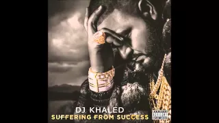 Dj Khaled ft Kat Dahlia   Helen Keller With Lyrics