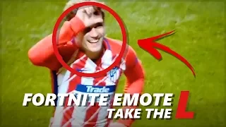 Fortnite: Antoine Griezmann | LOSER DANCE in FOOTBALL (Take the L - Emote)