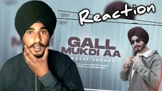 Reaction On Gall Mukdi Aa _ Ofiicial New punjabi Song. Video | Virasat Sandhu _ 2024 New Song