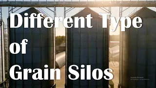Different Types of Silos