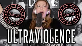 *Ultraviolence* Deluxe Tracks Are Delivering!!! | REACTION