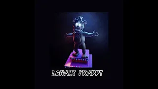 FNAF - LONELY FREDDY - Dawko & DHeustra // Slowed