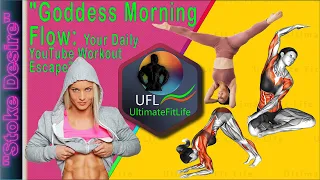 Goddess Morning Flow, Your Daily YouTube Workout Escape