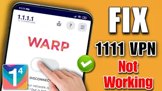 1111 vpn not connecting problem 2023 | 1111 vpn connect nahi ho raha hai