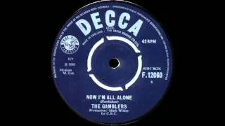 The Gamblers - Now I'm All Alone