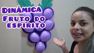 DINÂMICA - FRUTO DO ESPIRITO 🍇 | Tia Gabi