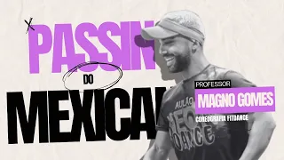 PASSIN DO MEXICANO | Coreografia @FitDanceTV