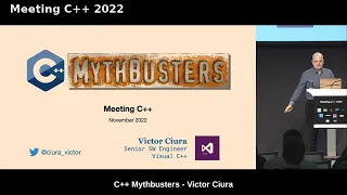 C++ Mythbusters - Victor Ciura - Meeting C++ 2022