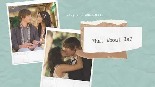 Troy and Gabriella - What about us