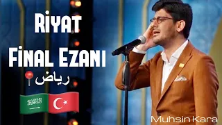 Muhsin Kara - Suudi Arabistan’da Final Ezanı(2023)