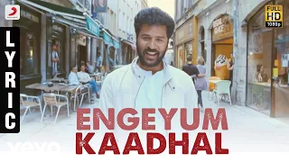 Engeyum Kadhal - Title Track Tamil Lyric | Jayam Ravi, Hansikha | Harris Jayaraj
