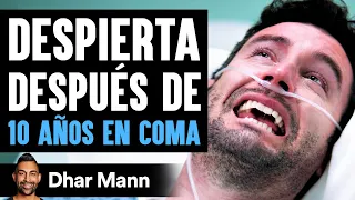 Despierta Después De 10 AÑOS EN COMA | Dhar Mann