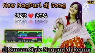 New NagPuri dj song _2023_2024_New Nagpuri Video Song | Nagpuri dj song Suman Tigga