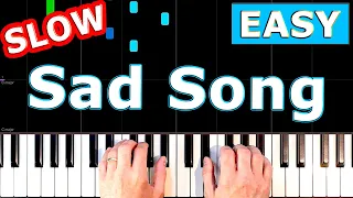 We The Kings - Sad Song - ft. Elena Coats - SLOW Piano Tutorial