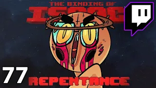 When You Use A Messy Recipe | Repentance on Stream (Episode 77)