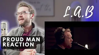 L.A.B - PROUD MAN - LIVE AT MASSEY STUDIOS | REACTION