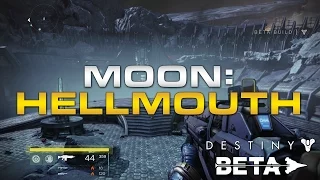Destiny Beta - Exploring Hellmouth! Moon Gameplay