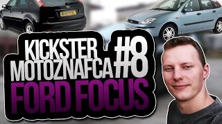 Ford Focus - Kickster MotoznaFca #8