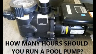 How Many Hours Should You Run Your Pool Pump?