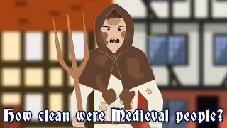 How clean were Medieval  people?