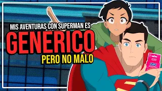 ⚡EL SUPERMAN de las NUEVAS Generaciones?! 🤨| My Adventures with Superman