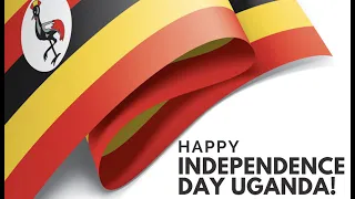 UGANDA CELEBRATING 60 YEARS OF INDEPENDENCE