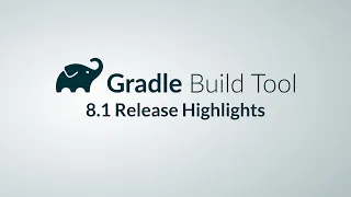 Gradle Build Tool 8.1 Full Release Presentation