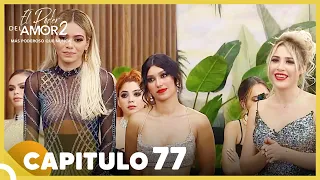 El Poder Del Amor 2 Capitulo 77 Final Completo (27 De Junio)