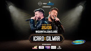 Ícaro & Gilmar no #QuintaldaClube [25.09.2022]