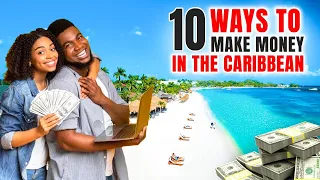 10 Best Money Making Side Hustles Living In The Caribbean In 2024