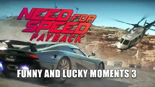 Funny And Lucky Moments - NFS Payback - Ep.3