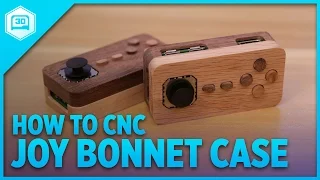How to CNC – Joy Bonnet Case for #RaspberryPi Zero #CNC #Adafruit