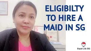 Eligibility to Hire a Maid