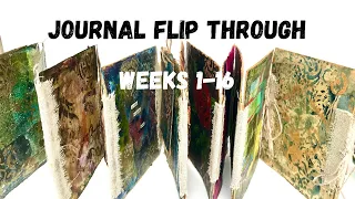 JOURNAL FLIP THROUGH WEEKS 1-16 & ATTACHING A PAGE #journalmaking