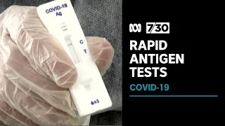 COVID-19 rapid antigen tests proving hard to find | 7.30