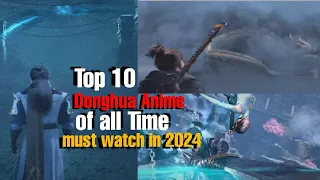 Top 10 Donghua Anime of all Time Ranked
