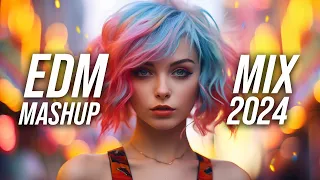 EDM Mashup Mix 2024 | Best Mashups & Remixes of Popular Songs - Party Music Mix 2024