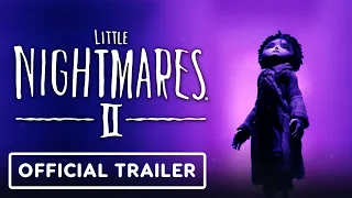 Little Nightmares 2 - Official Launch Trailer