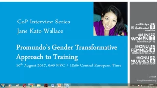 CoP Interview Series - Promundo's Experiences of Gender Transformative Training - English