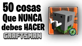 50 COSAS que NUNCA debes HACER en CRAFSMAN