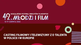 Casting Filmowy i Telewizyjny z e-TALENTA w Polsce i w Europie