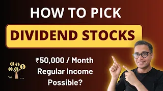 How To Pick Best Dividend Paying Stocks | Regular Monthly Income | Stock Investing