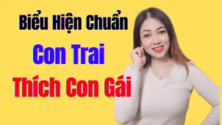 10 Dấu Hiệu Con Trai Đang Yêu Thầm Con Gái | TRẦN THỊ KIM HÀ