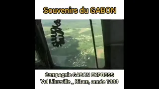 Gabon Express: Vol Libreville _ Bitam, année 1999.