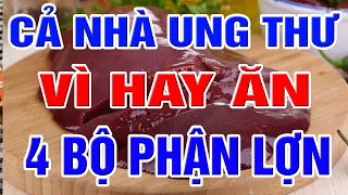 Cả Nhà UNG THƯ Vì Hay Ăn 4 BỘ PHẬN CỦA LỢN CỰC ĐỘC CỰC ĐỘC, Càng Ăn Càng NHANH CHẾT THỌ NON