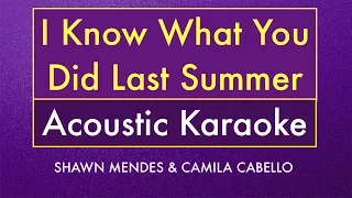 I Know What You Did Last Summer | Karaoke Lyrics (Acoustic Guitar Instrumental)