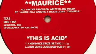 Maurice • This Is Acid (A New Dance Craze) (S&T Mix) (2020)